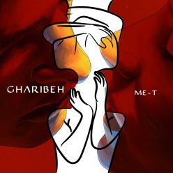 Me T – Gharibeh